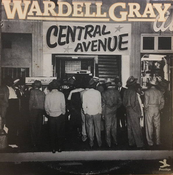 Wardell Gray - Central Avenue