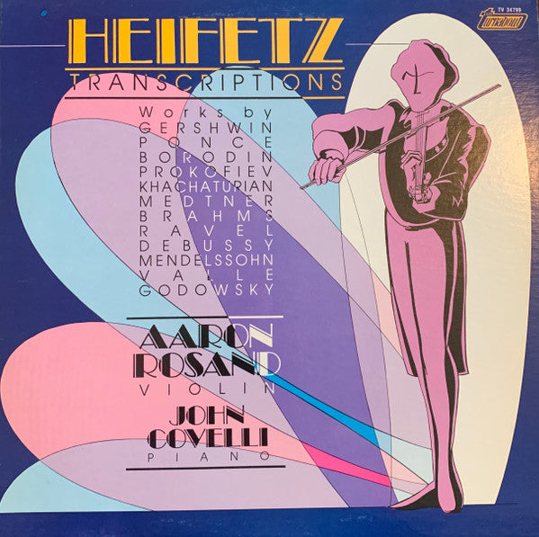 Aaron Rosand - Heifetz Transcriptions
