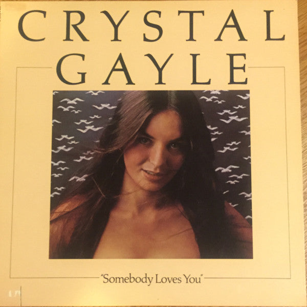Crystal Gayle - Somebody Loves You