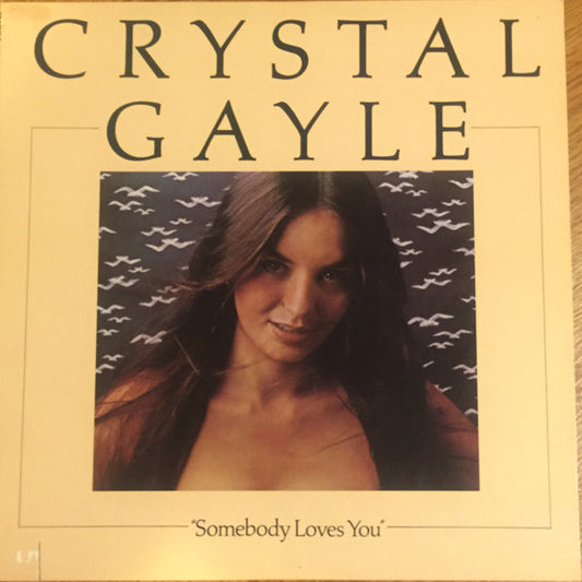 Crystal Gayle - Somebody Loves You
