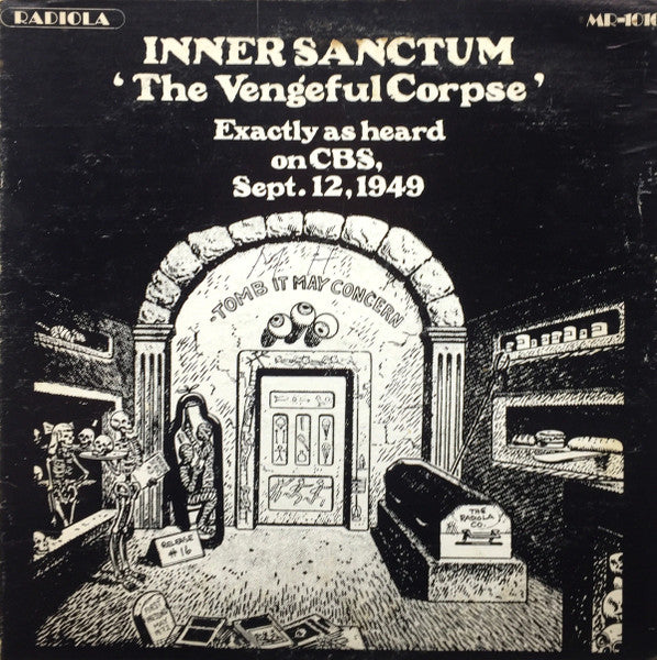 Inner Sanctum (5) - The Vengeful Corpse / Hanson's Ghost
