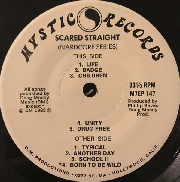 Scared Straight - Born To Be Wild