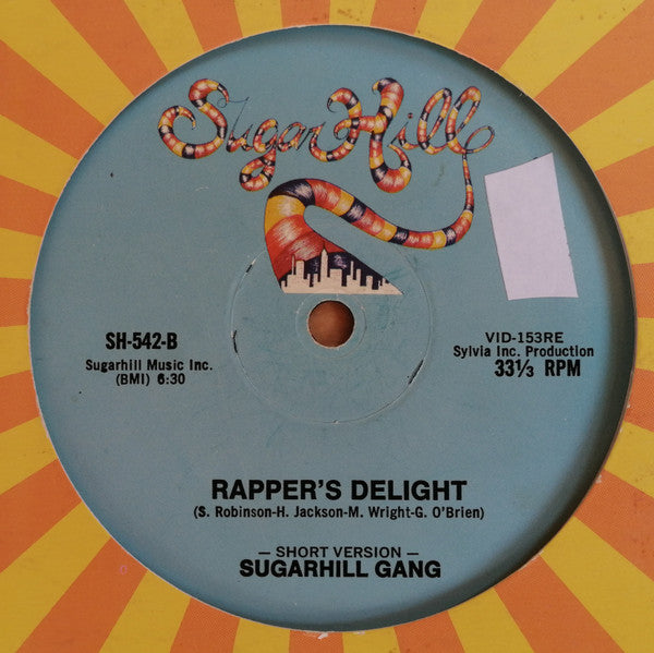 Sugarhill Gang - Rapper's Delight