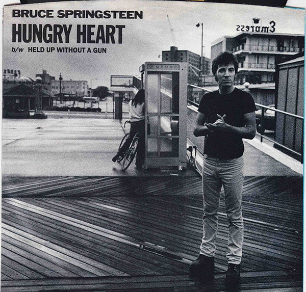 Bruce Springsteen - Hungry Heart