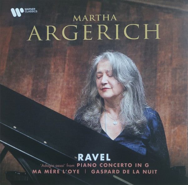 Martha Argerich - Ravel: Adagio From Piano Concerto In G, Ma Mère L'Oye, Gaspard de la Nuit