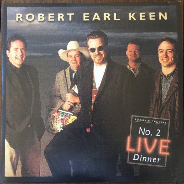 Robert Earl Keen - No. 2 Live Dinner
