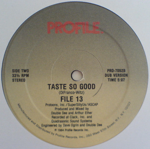 File 13 - Taste So Good
