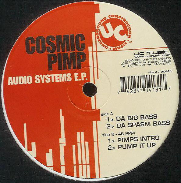 Cosmic Pimp - Audio Systems E.P.