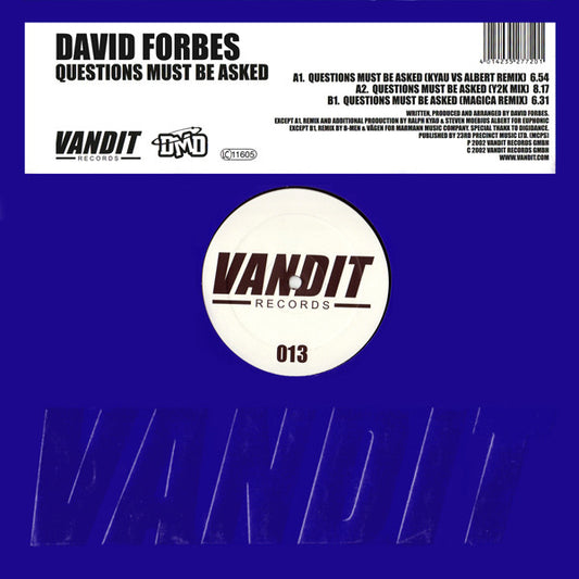 David Forbes - Questions Must Be Asked