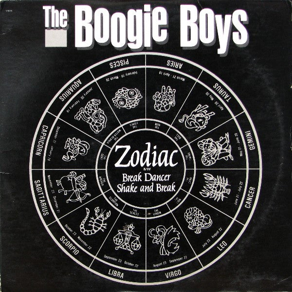 Boogie Boys - Zodiac / Break Dancer / Shake And Break