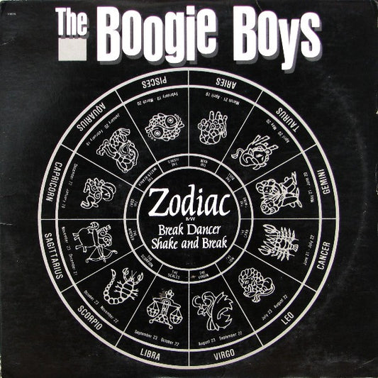 Boogie Boys - Zodiac / Break Dancer / Shake And Break