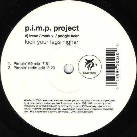 P.I.M.P. Project - Kick Your Legs Higher
