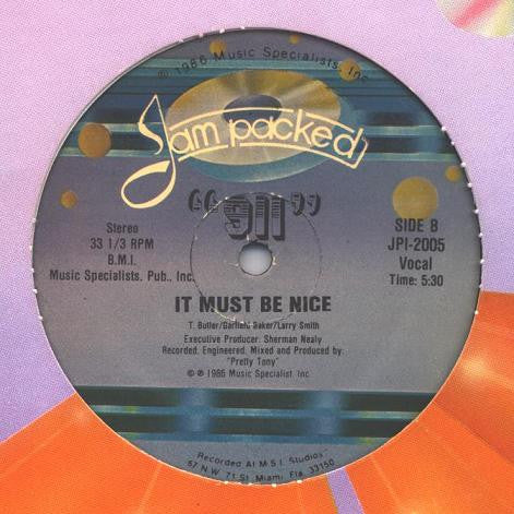 911 (2) - Twenty Four/Seven / It Must Be Nice