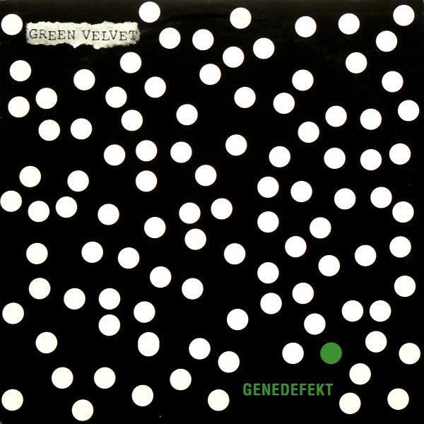 Green Velvet - Genedefekt