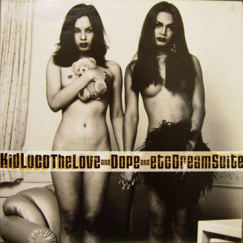 Kid Loco - The Love And Dope And Etc Dream Suite