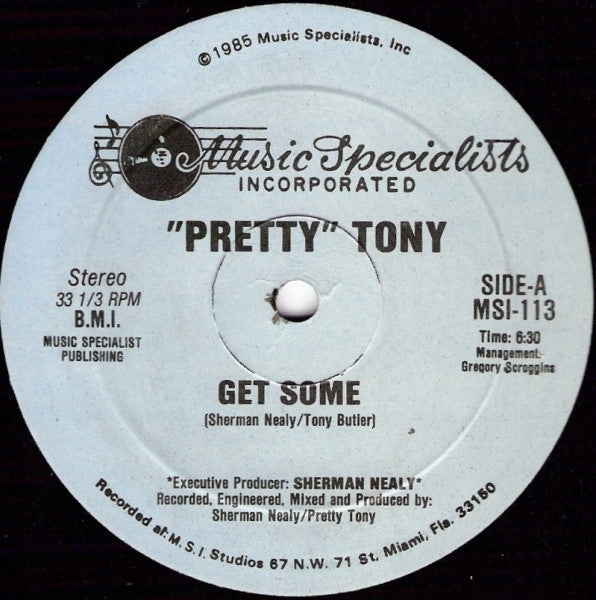 Pretty Tony - Get Some