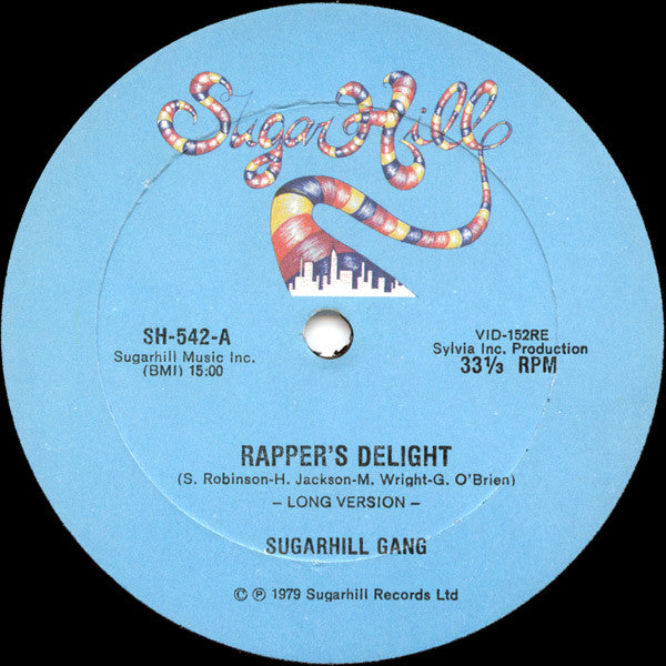 Sugarhill Gang - Rapper's Delight
