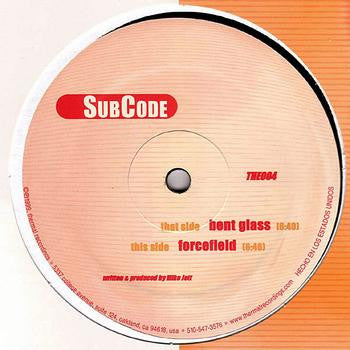 SubCode - Bent Glass / Forcefield