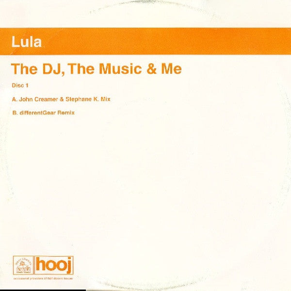 Lula - The DJ, The Music & Me
