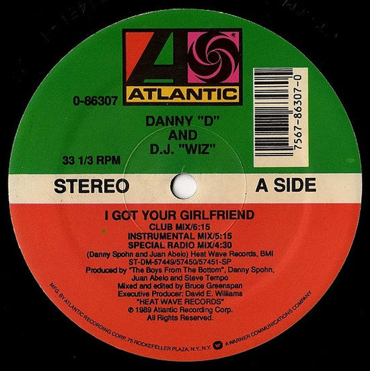 Danny "D" & D.J. "Wiz" - I Got Your Girlfriend