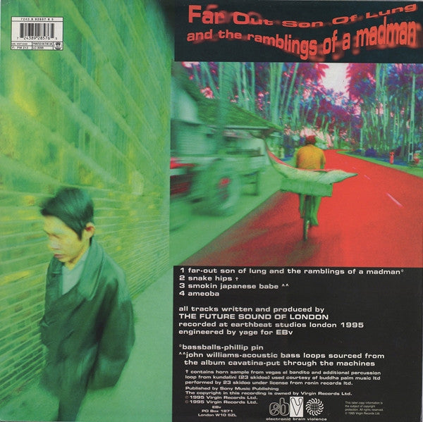 The Future Sound Of London - Far-Out Son Of Lung And The Ramblings Of A Madman