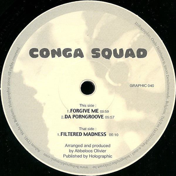Conga Squad - Filtered Madness