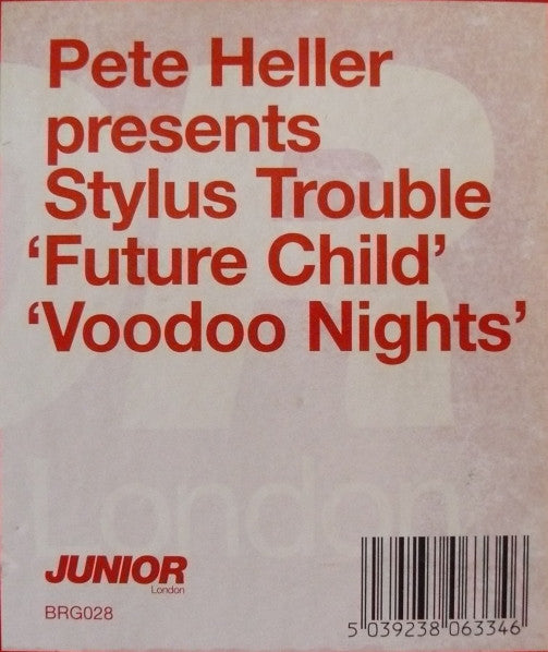 Pete Heller - Future Child / Voodoo Nights