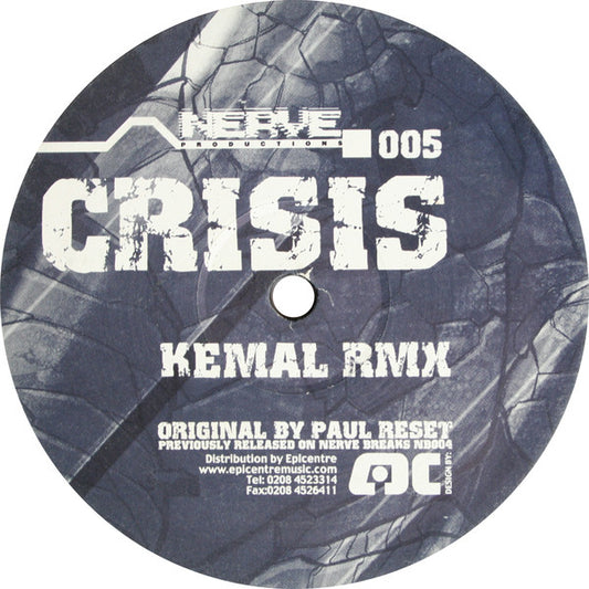 Paul Reset - Crisis (Kemal Rmx) / Recharger (Black Sun Empire Rmx)