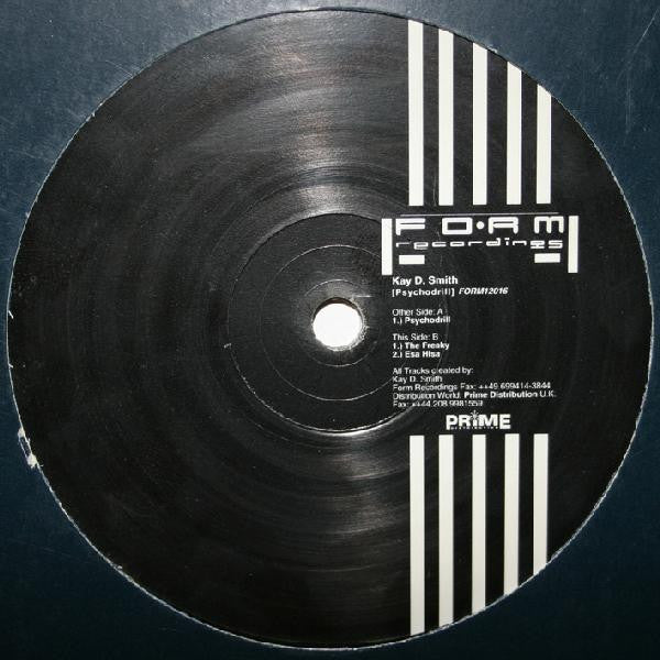 Kay D. Smith - Psychodrill