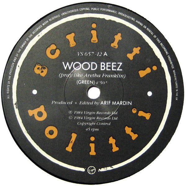 Wood Beez (Pray Like Aretha Franklin)