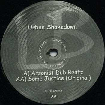 Urban Shakedown - Arsonist Dub Beatz / Some Justice