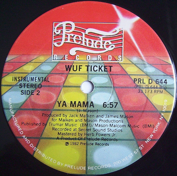 Wuf Ticket - Ya Mama