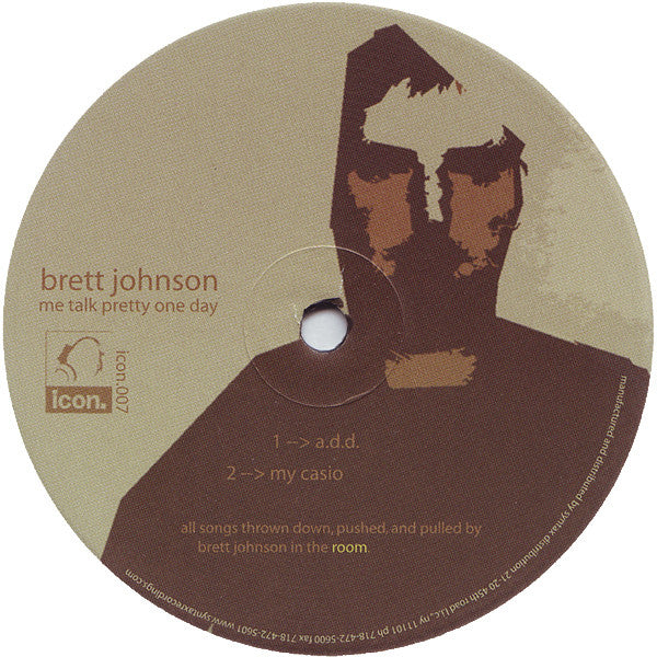 Brett Johnson - Me Talk Pretty One Day