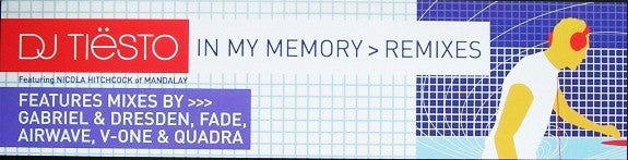 DJ Tiësto - In My Memory > Remixes