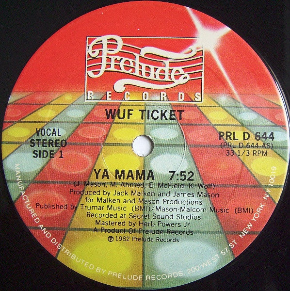 Wuf Ticket - Ya Mama