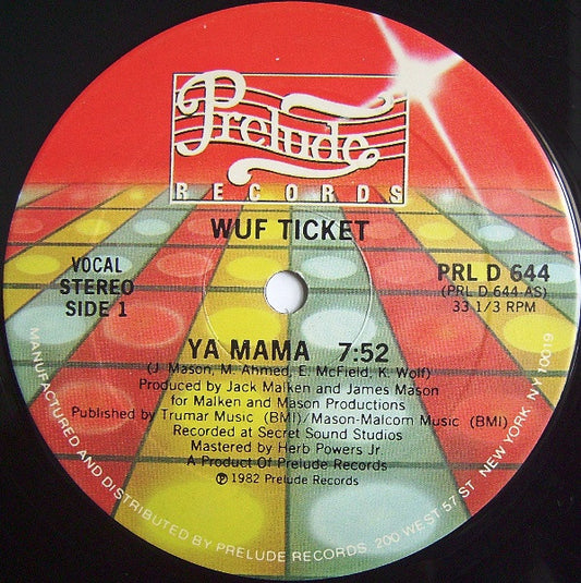 Wuf Ticket - Ya Mama