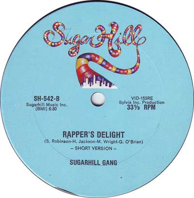 Sugarhill Gang - Rapper's Delight
