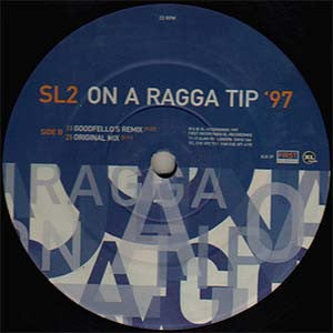 SL2 - On A Ragga Tip '97