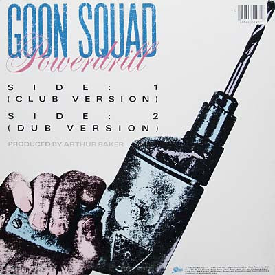 Goon Squad - Powerdrill