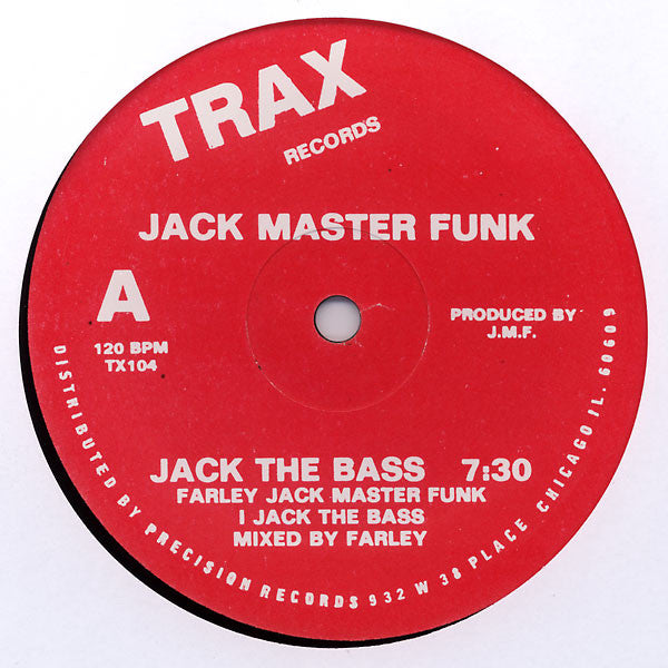 Farley "Jackmaster" Funk - Jack The Bass / Jack The Dick