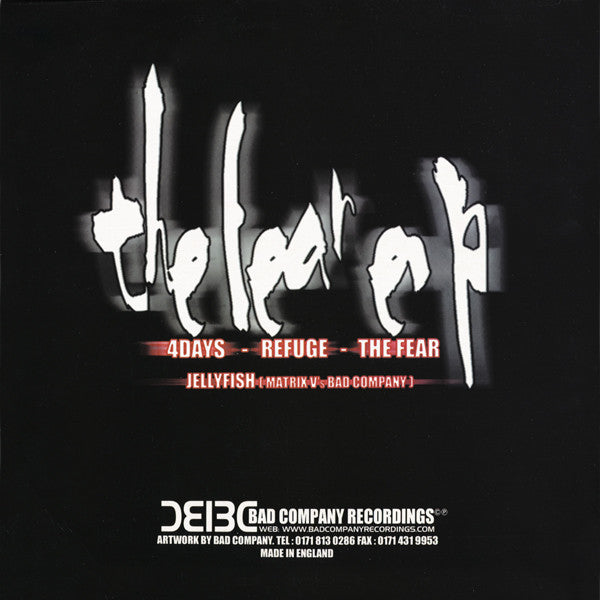Bad Company - The Fear EP