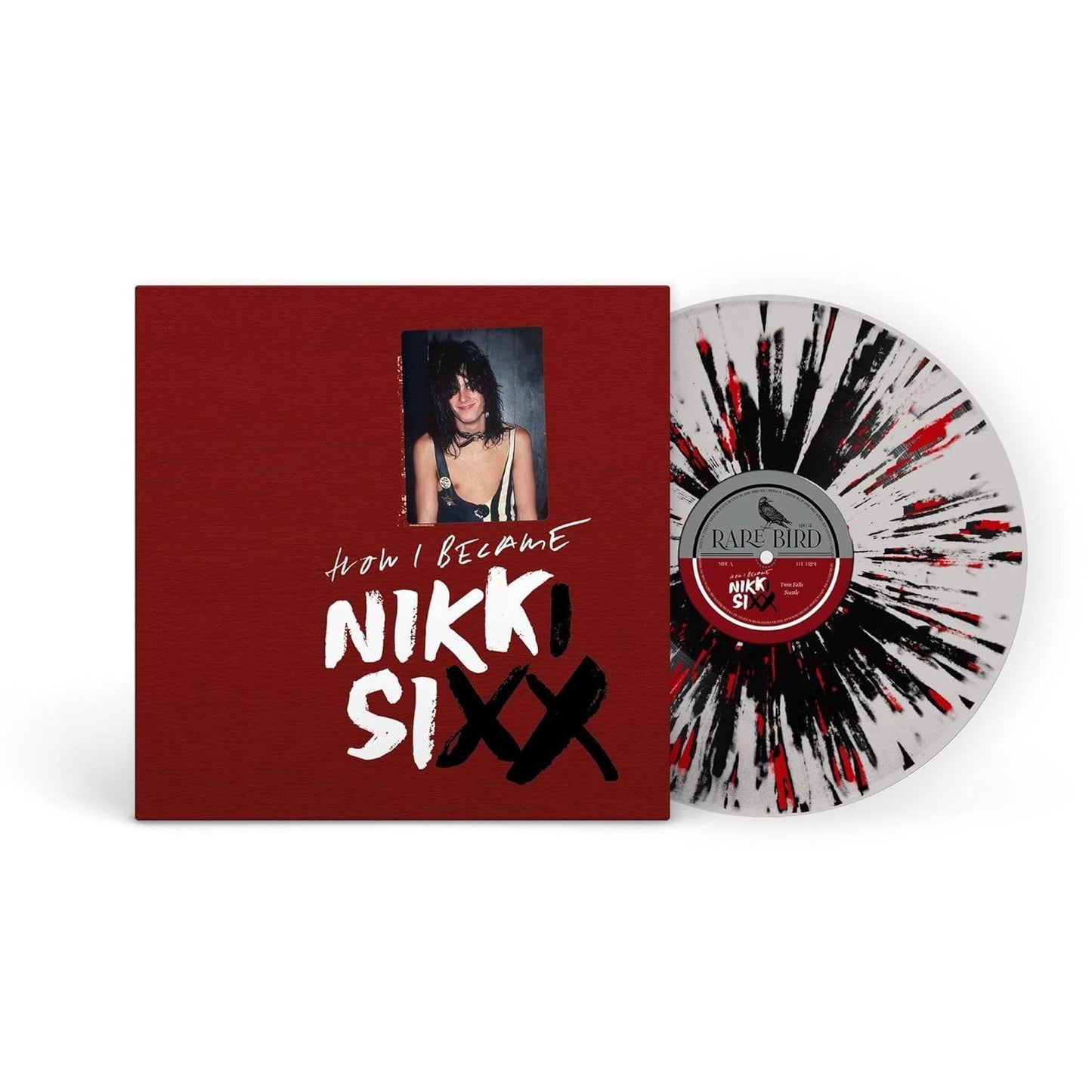 Nikki Sixx - The First 21- How I Became Nikki Sixx