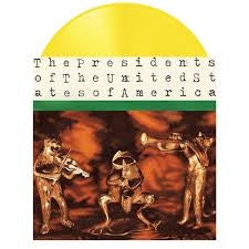 The Presidents Of The United States Of America - The Presidents Of The United States Of America [YELLOW VINYL]