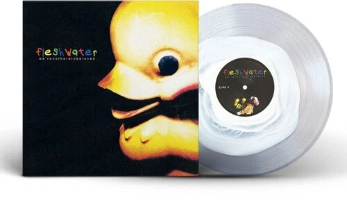 Fleshwater - We’re Not Here To Be Loved [CLEAR w/ WHITE VINYL]