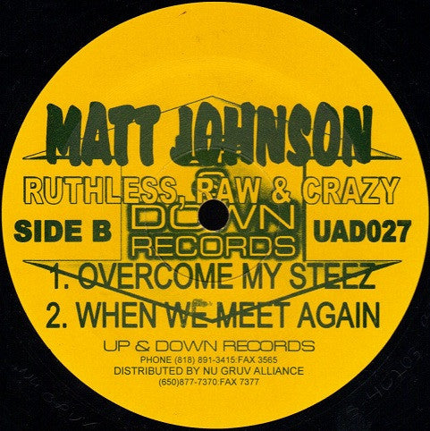 Matt Johnson - Ruthless, Raw & Crazy