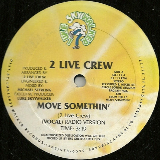2 Live Crew, The - Move Somethin'