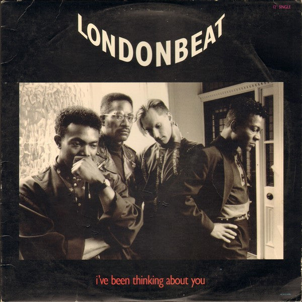 Londonbeat - I've Been Thinking About You