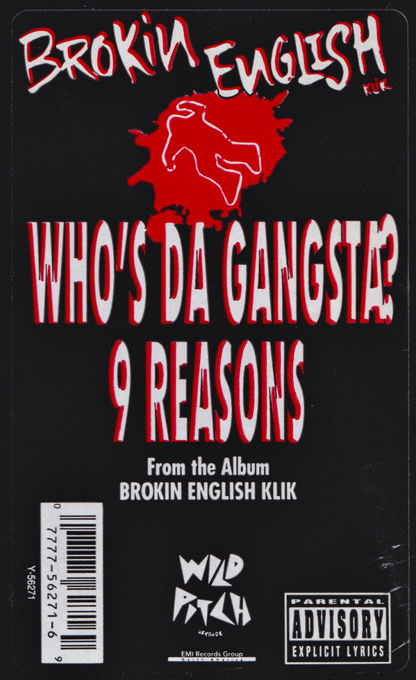 Who's Da Gangsta? / 9 Reasons