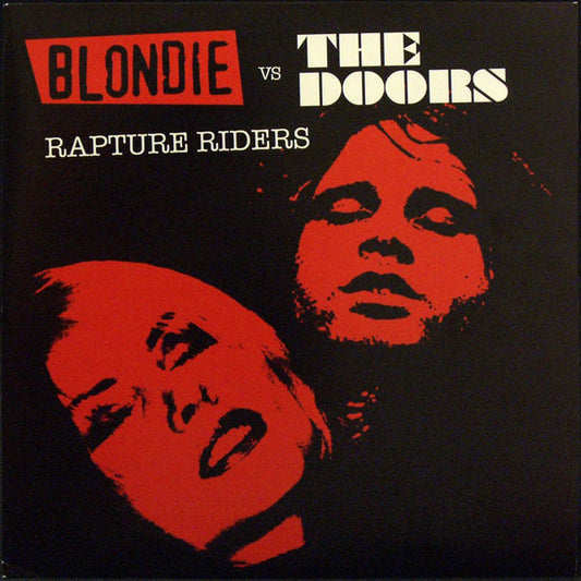 Blondie vs Doors, The - Rapture Riders