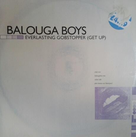 Balouga Boys - Everlasting Gobstopper (Get Up)